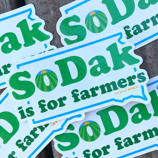 SoDak is for Farmers Sticker