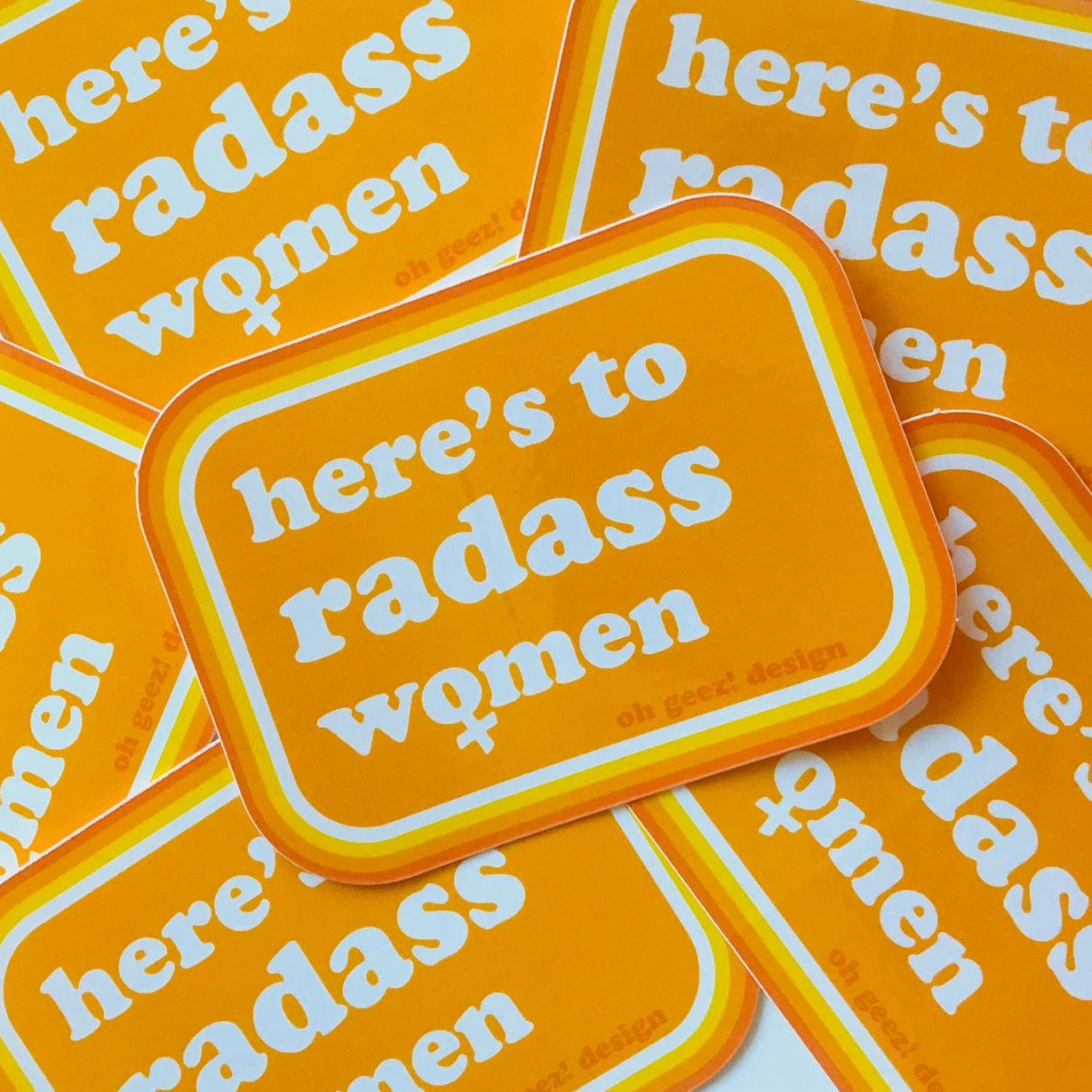 Here's to Radass Women Sticker