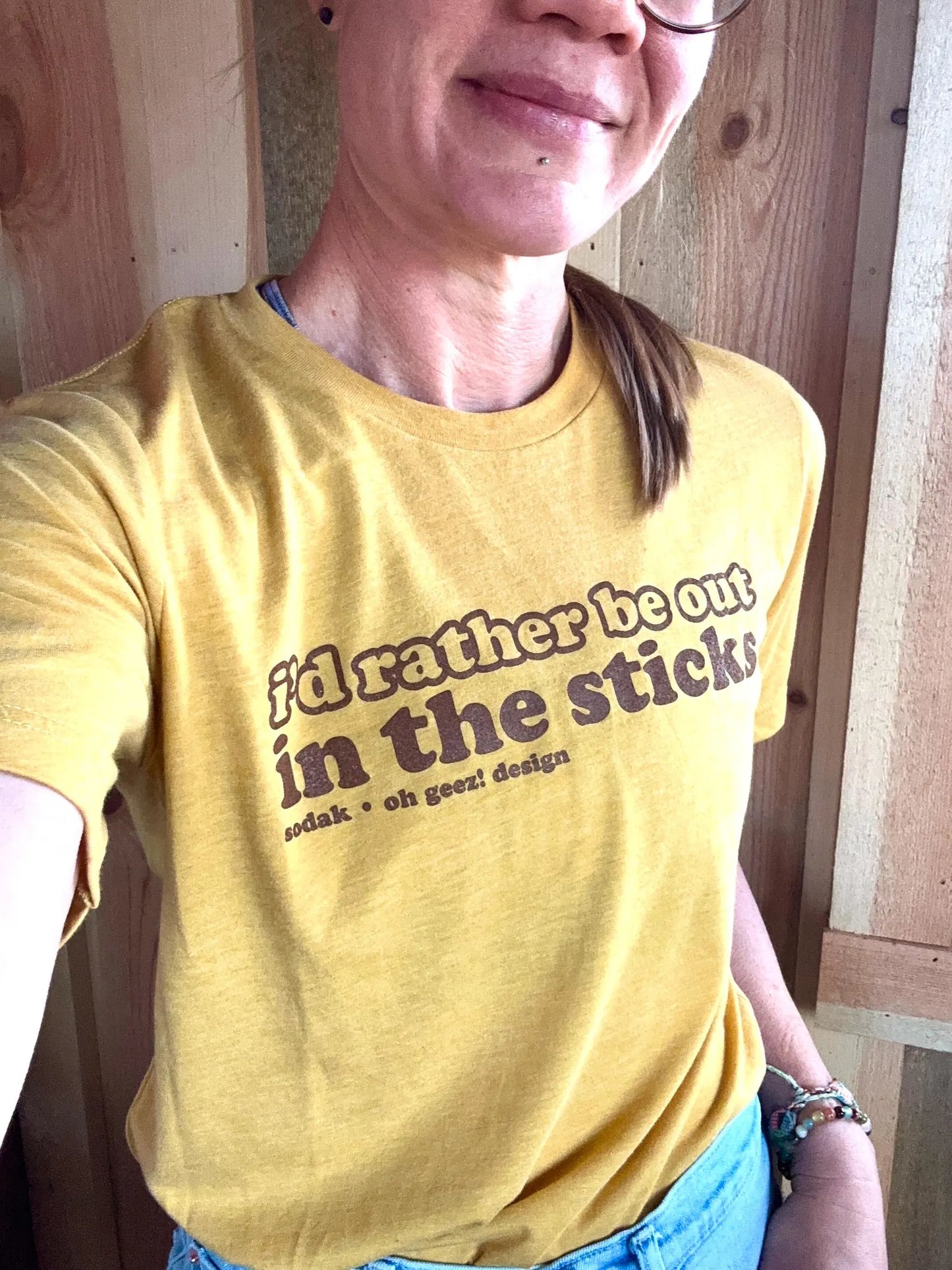 I'd Rather Be Out in the Sticks Unisex T-Shirt